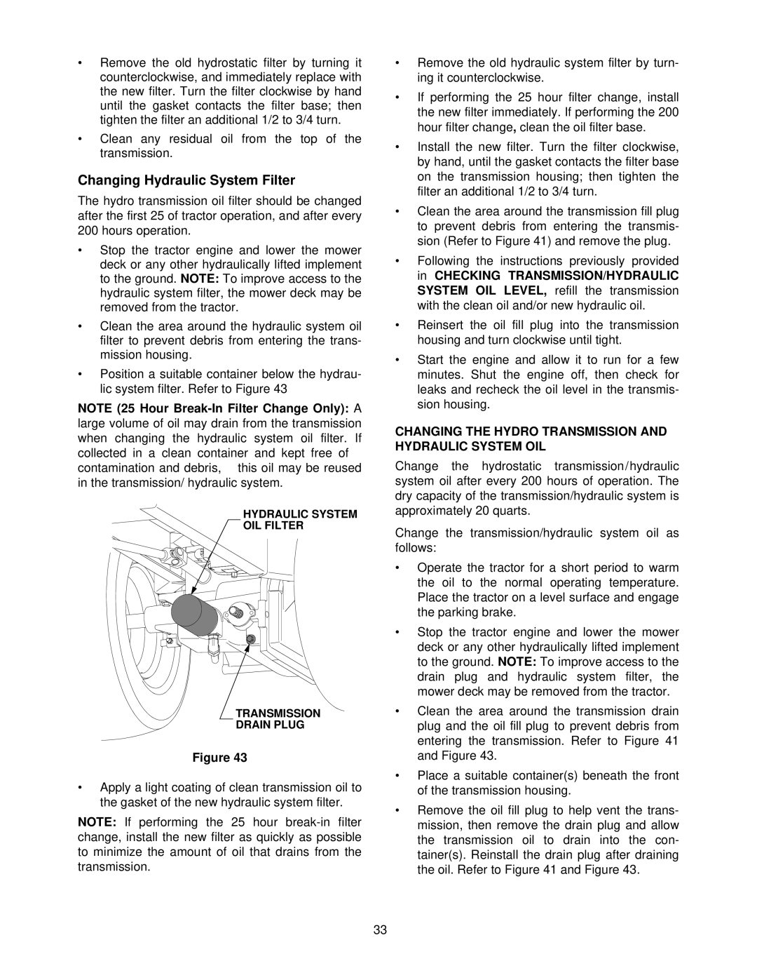 Cub Cadet 5234D manual Changing Hydraulic System Filter, Changing the Hydro Transmission and Hydraulic System OIL 