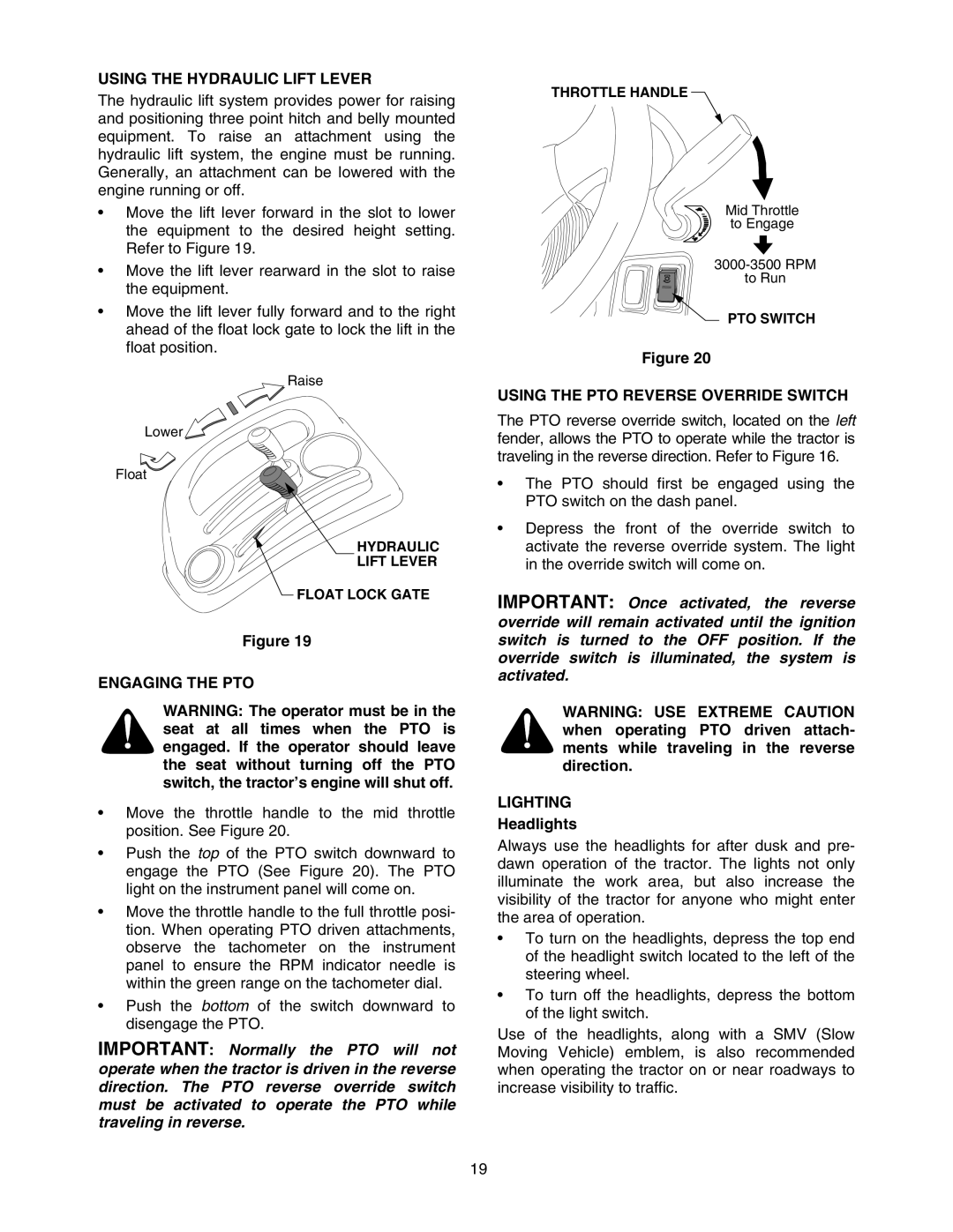 Cub Cadet 5264D manual Using the Hydraulic Lift Lever, Engaging the PTO, Using the PTO Reverse Override Switch, Lighting 