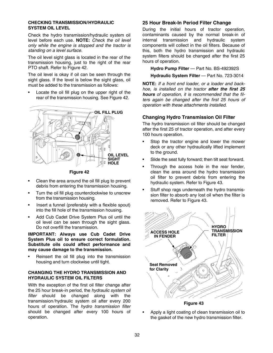 Cub Cadet 5264D manual Checking TRANSMISSION/HYDRAULIC System OIL Level, Hydraulic System Filter Part No 