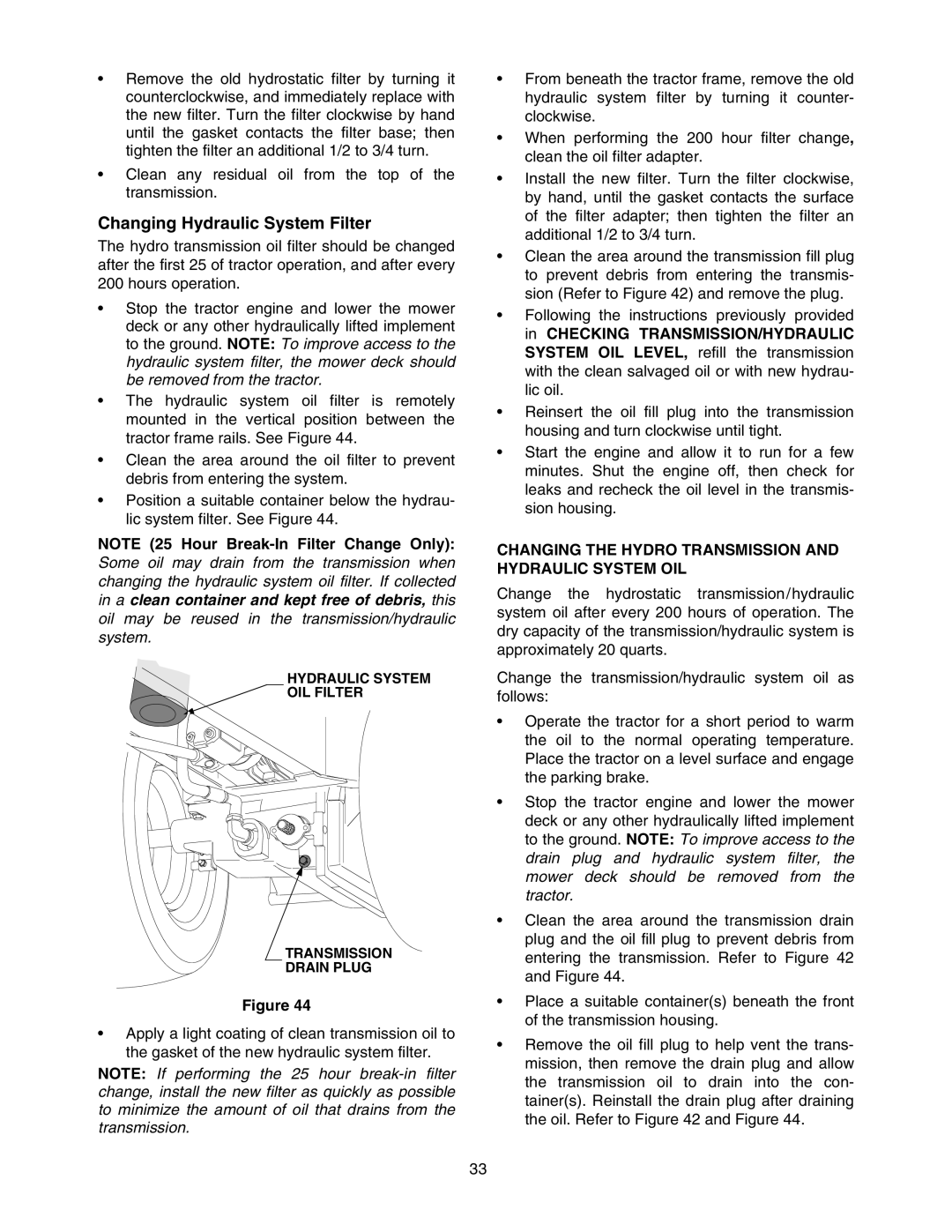 Cub Cadet 5264D manual Changing Hydraulic System Filter, Changing the Hydro Transmission and Hydraulic System OIL 