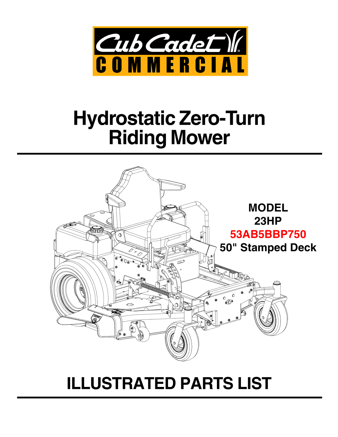 Cub Cadet 53AB5BBP750 manual Hydrostatic Zero-Turn Riding Mower 