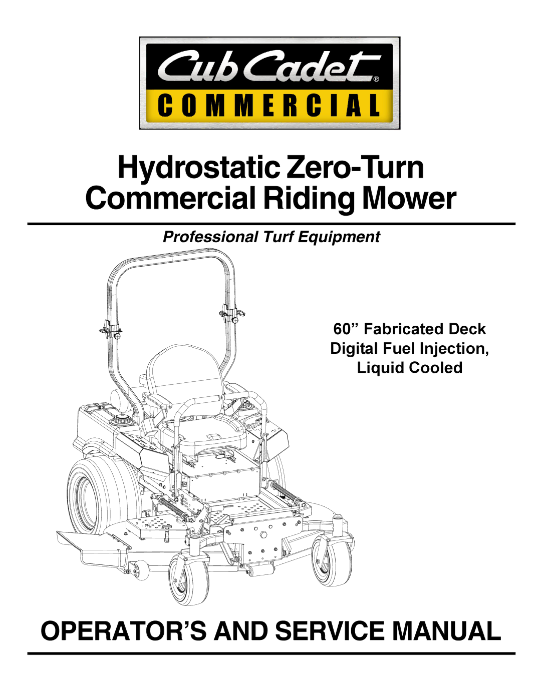 Cub Cadet 53AJ8CT6050 service manual Hydrostatic Zero-Turn Commercial Riding Mower 