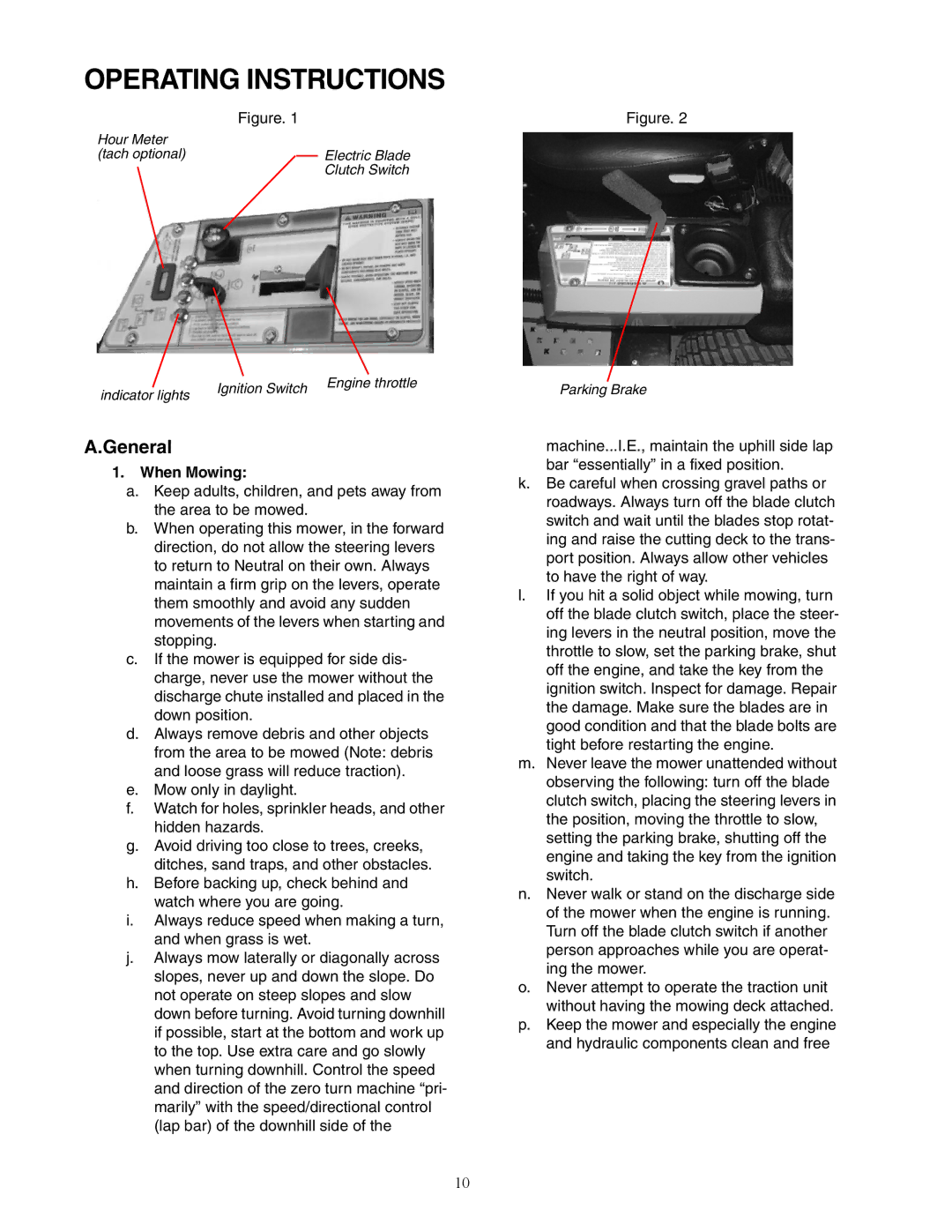 Cub Cadet 53AJ8CT6050 service manual Operating Instructions, When Mowing 