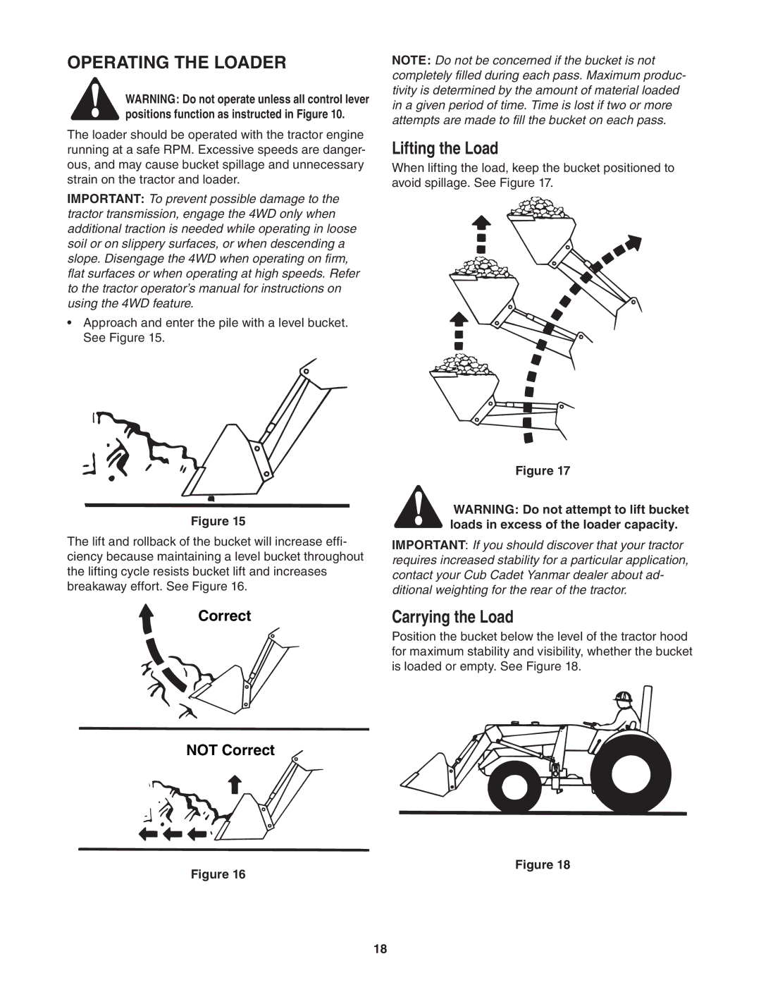 Cub Cadet 59A40003727 manual Operating the Loader, Lifting the Load, Carrying the Load, Correct Not Correct 