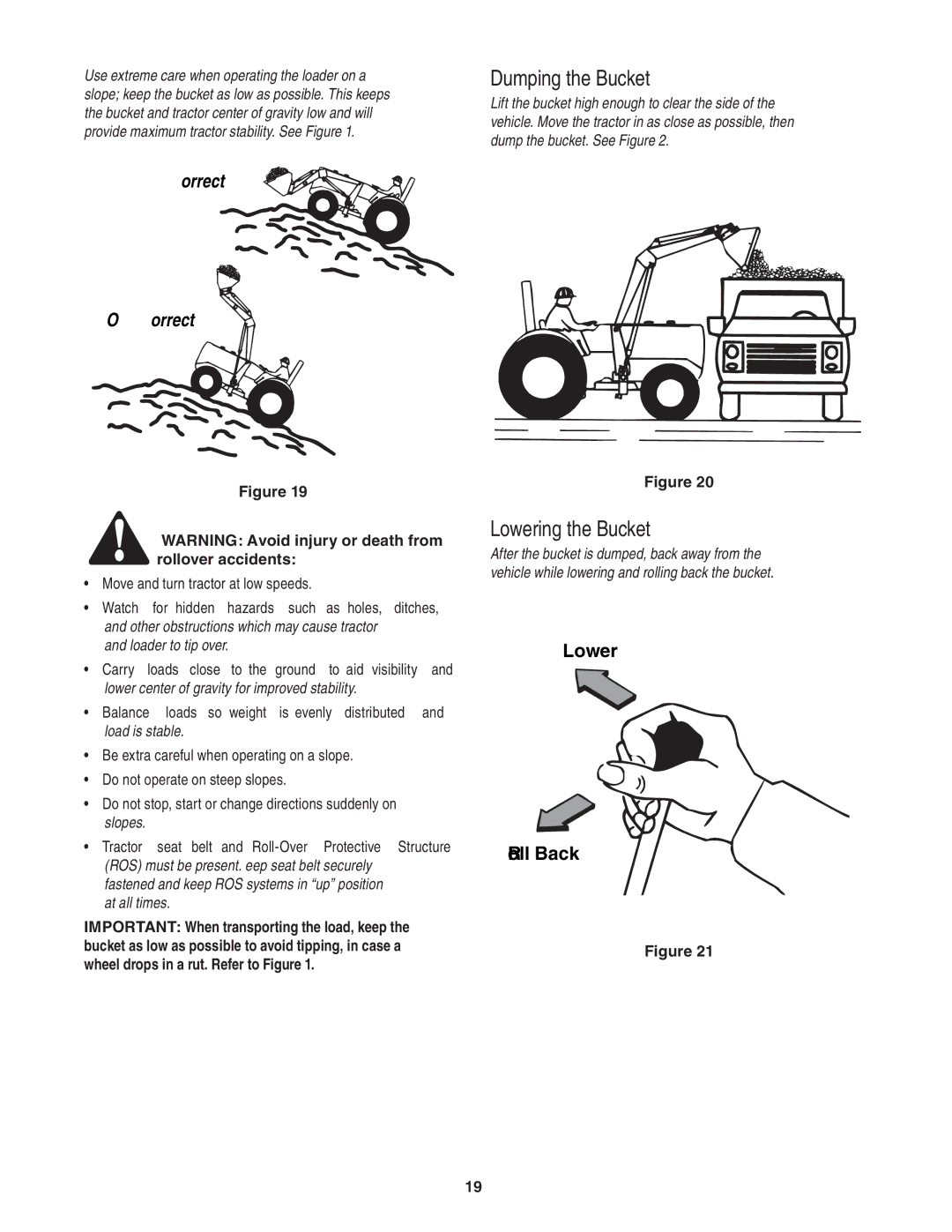 Cub Cadet 59A40003727 manual Dumping the Bucket, Lowering the Bucket, Lower Roll Back 