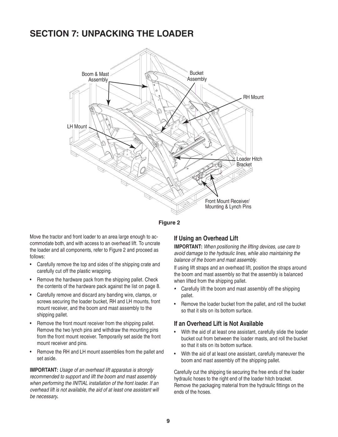 Cub Cadet 59A40003727 manual Unpacking the loader, If Using an Overhead Lift, If an Overhead Lift is Not Available 