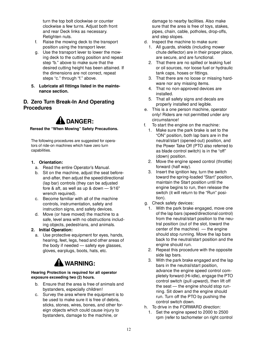 Cub Cadet 60-inch & 72-inch Fabricated Deck Zero Turn Break-In And Operating Procedures, Orientation, Initial Operation 