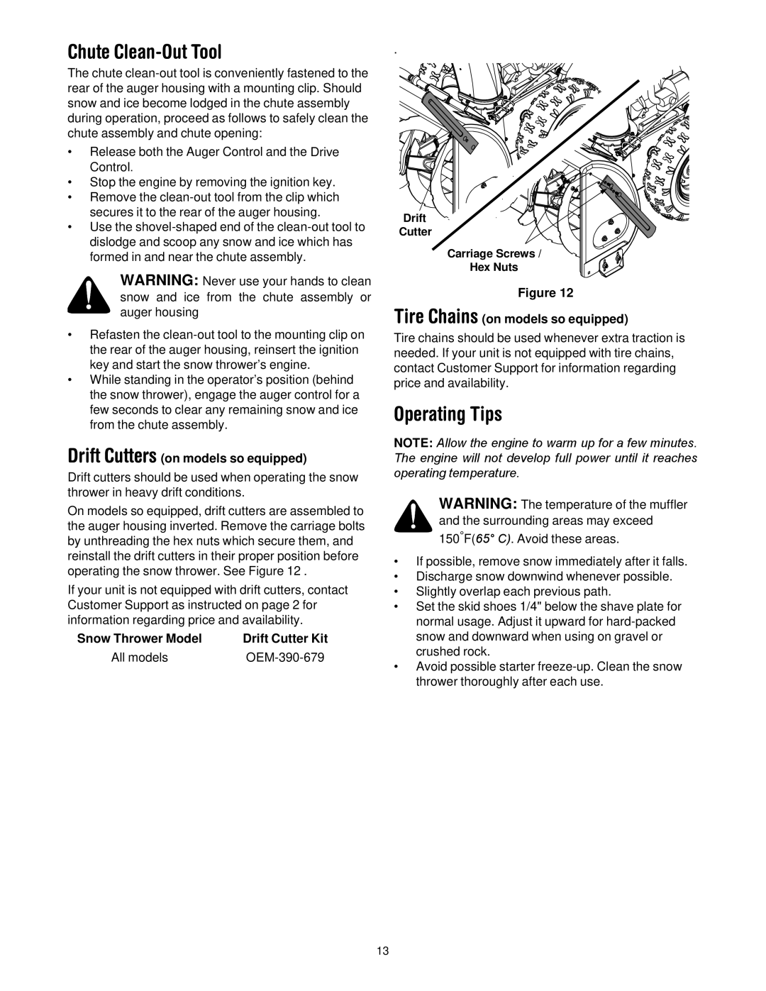 Cub Cadet 600 manual Chute Clean-Out Tool, Drift Cutters on models so equipped, Drift Cutter Kit 