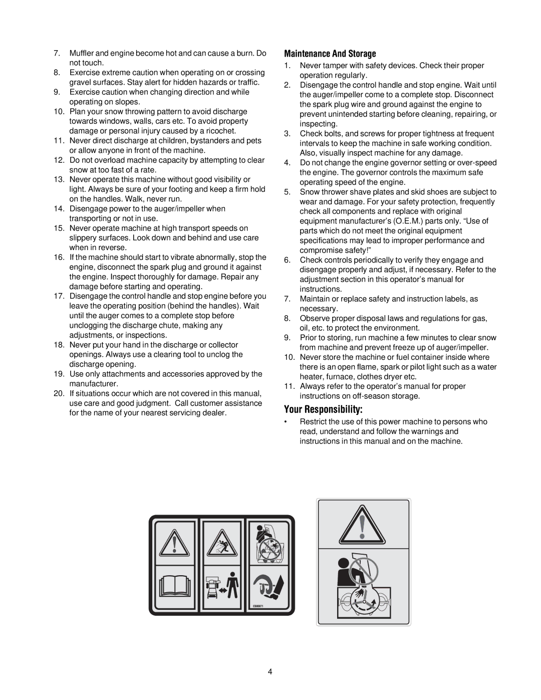 Cub Cadet 600 manual Your Responsibility, Maintenance And Storage 