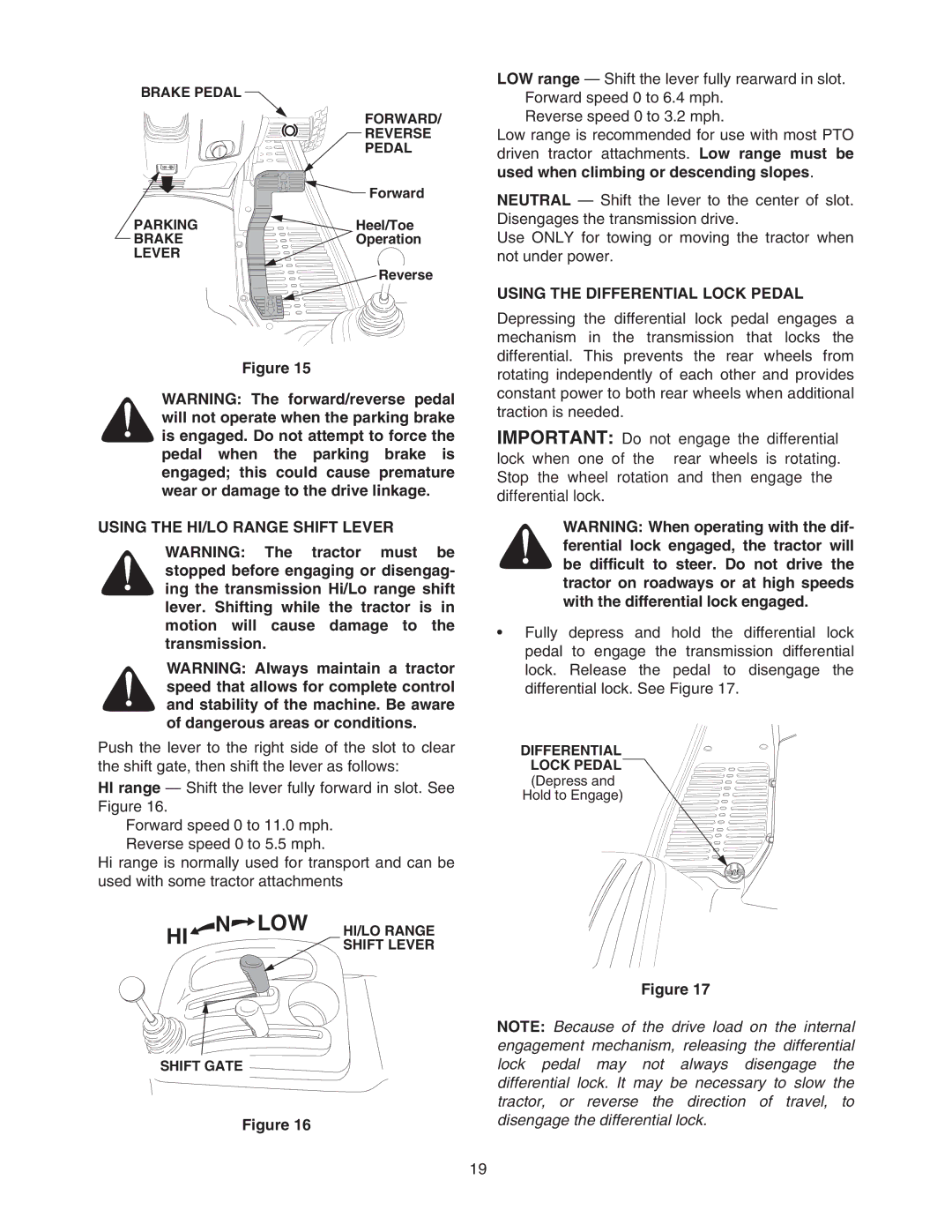 Cub Cadet 6284 manual Low, Using the HI/LO Range Shift Lever, Using the Differential Lock Pedal 