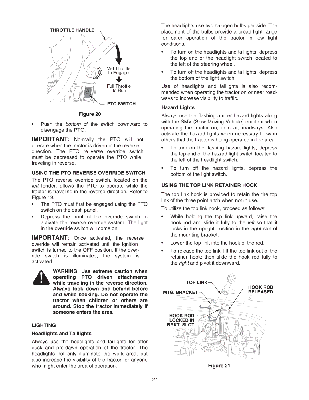 Cub Cadet 6284 manual Using the PTO Reverse Override Switch, Hazard Lights, Using the TOP Link Retainer Hook, Lighting 