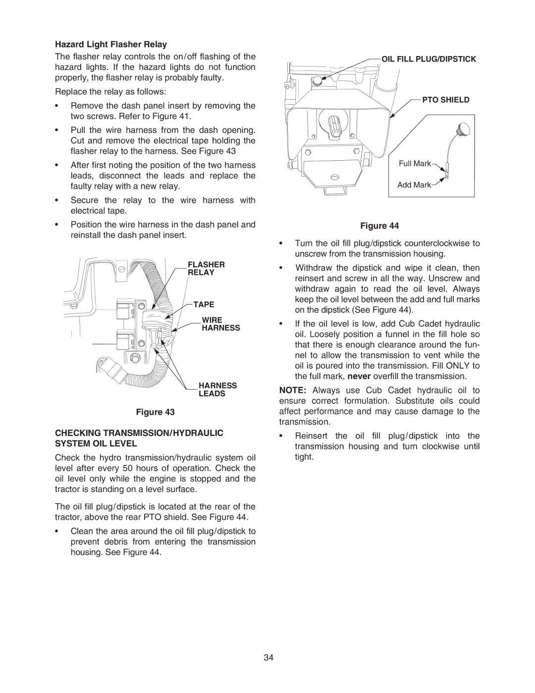 Cub Cadet 6284 manual Hazard Light Flasher Relay, Checking TRANSMISSION/HYDRAULIC System OIL Level 