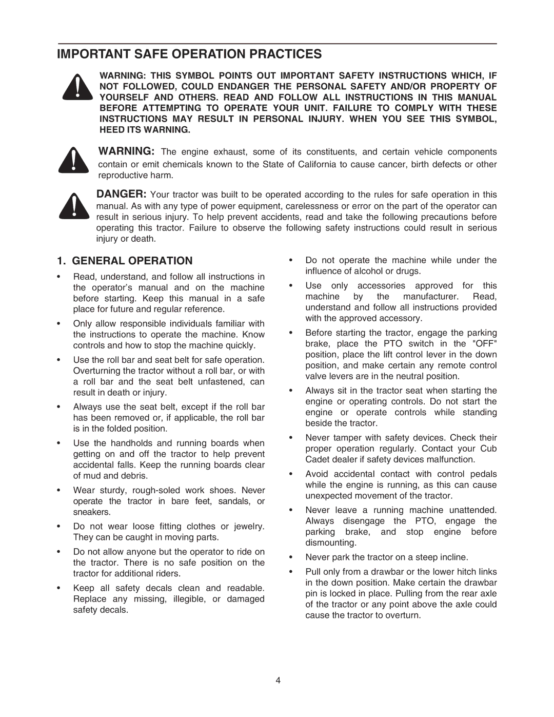 Cub Cadet 6284 manual Important Safe Operation Practices, General Operation 