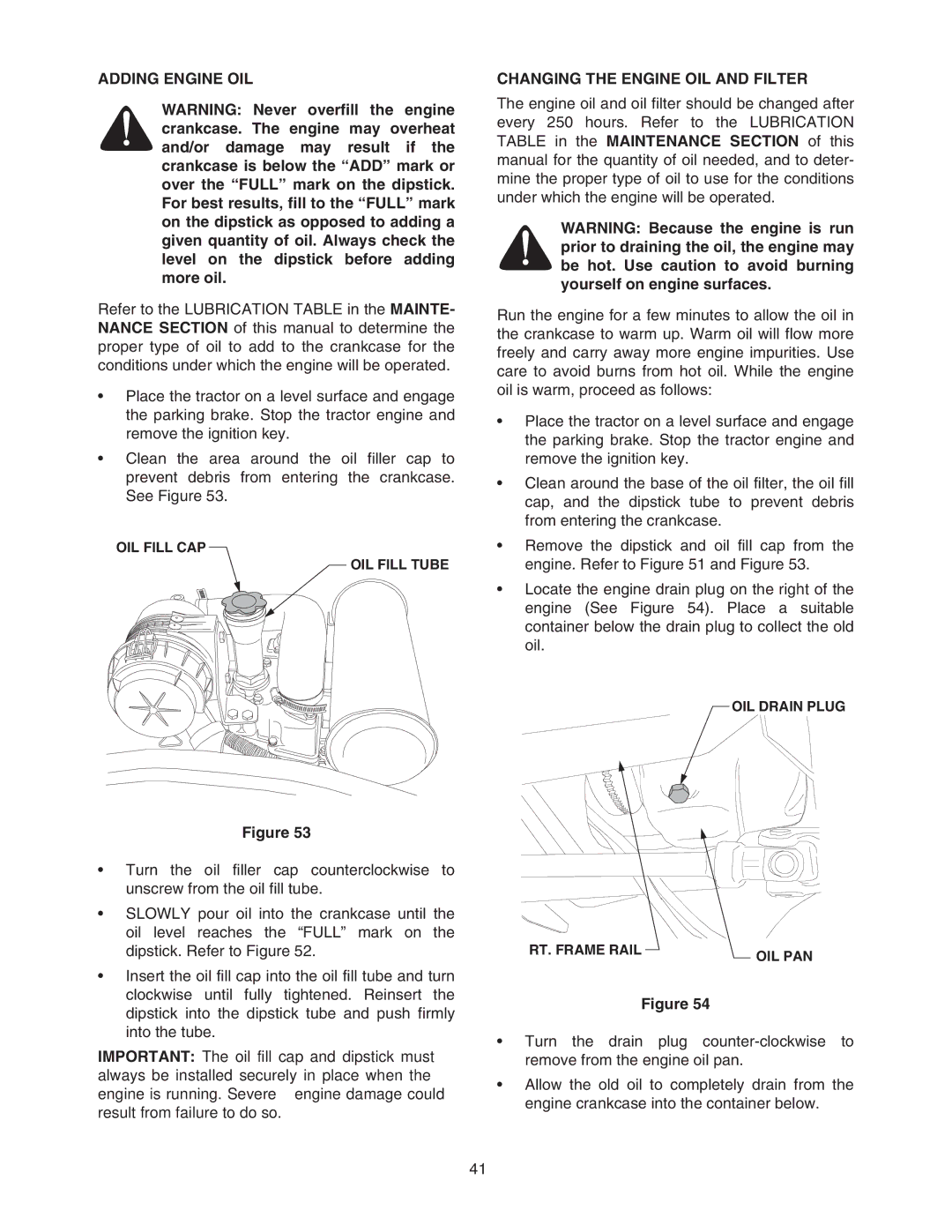Cub Cadet 6284 manual Adding Engine OIL, Changing the Engine OIL and Filter 