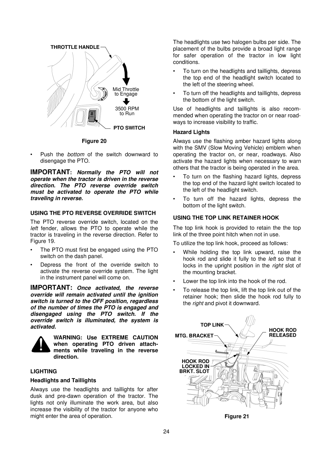 Cub Cadet 7000 Series Using the PTO Reverse Override Switch, Hazard Lights, Using the TOP Link Retainer Hook, Lighting 