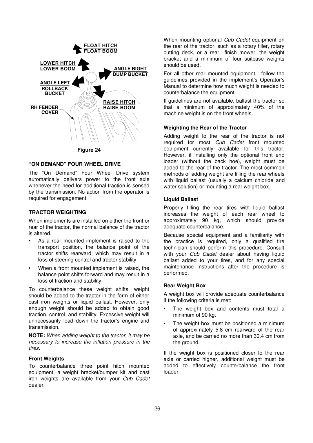 Cub Cadet 7000 Series manual On Demand Four Wheel Drive, Tractor Weighting 