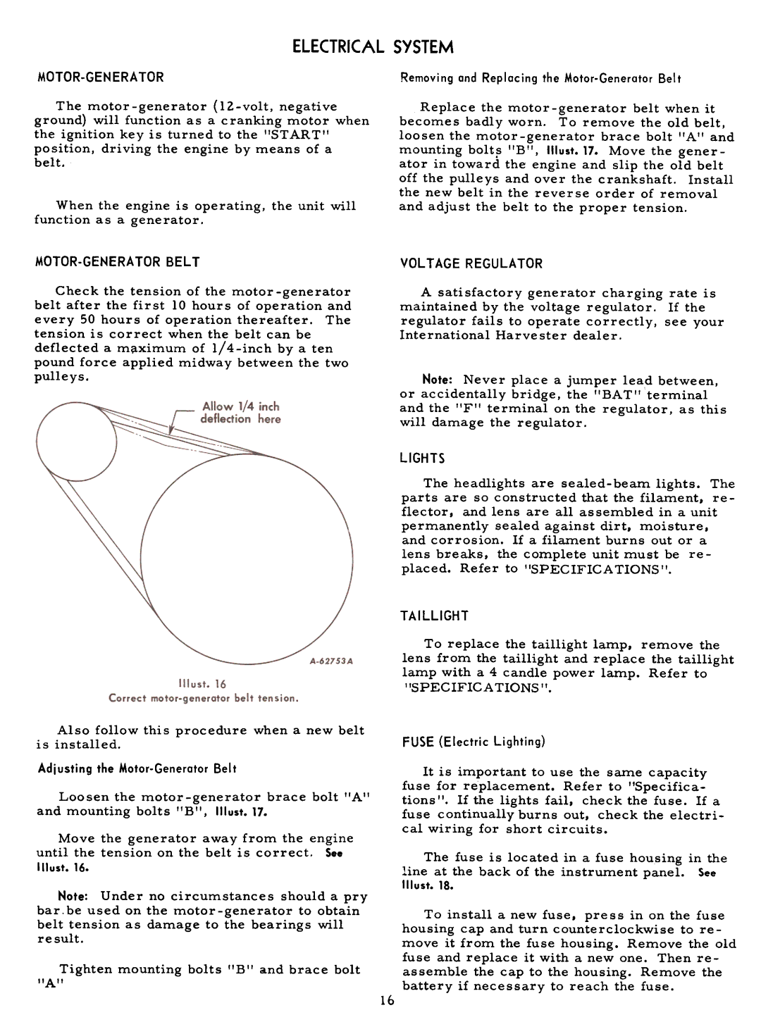 Cub Cadet 71 manual Motor-Generatorbelt, Voltage Regulator, Lights, Specifications, 16MOTORRemoving -GENERATOR 
