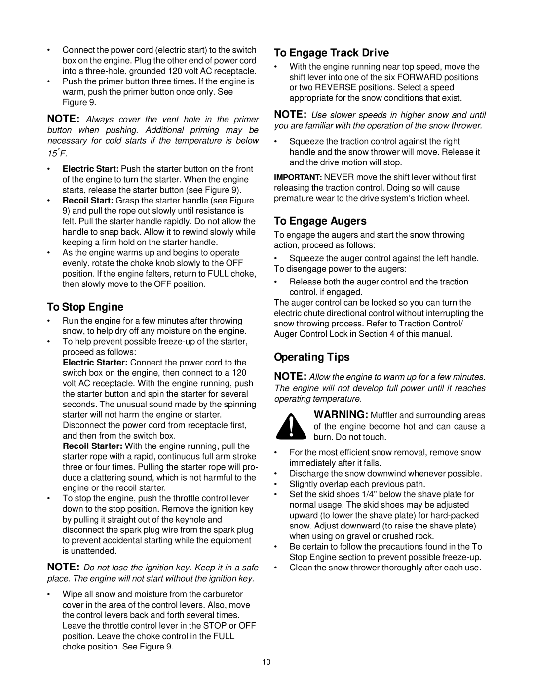 Cub Cadet 724 STE, 926 STE manual To Stop Engine, To Engage Track Drive, To Engage Augers, Operating Tips 