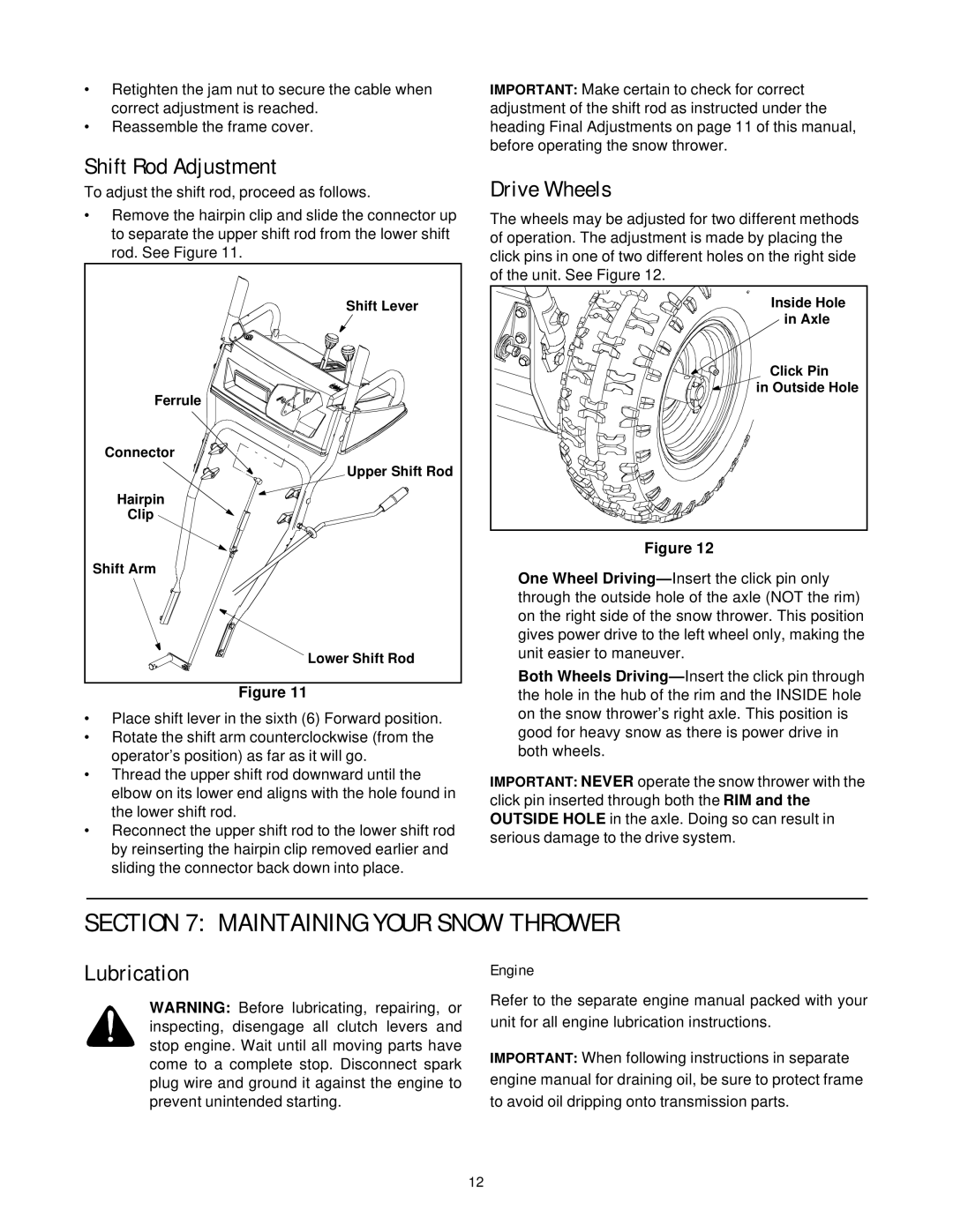 Cub Cadet 724WE manual Maintaining Your Snow Thrower, Shift Rod Adjustment, Drive Wheels, Lubrication, Engine 