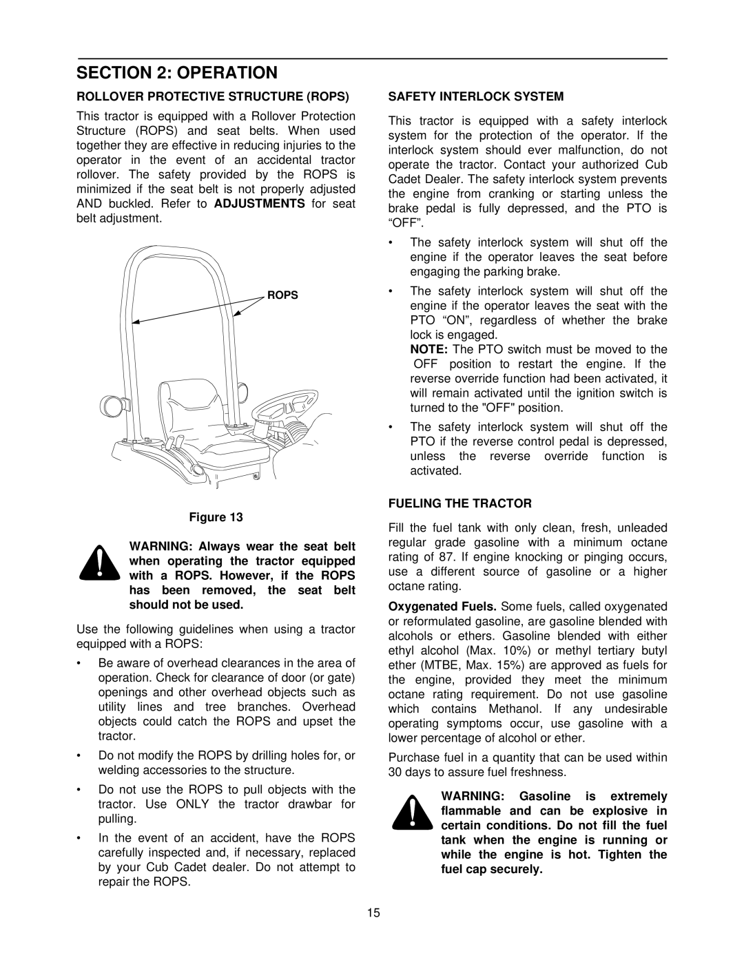 Cub Cadet 7252 manual Operation, Rollover Protective Structure Rops, Safety Interlock System, Fueling the Tractor 