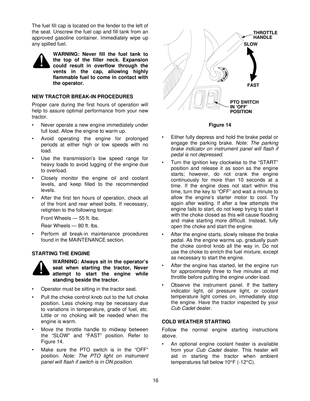 Cub Cadet 7252 manual NEW Tractor BREAK-IN Procedures, Starting the Engine, Cold Weather Starting 