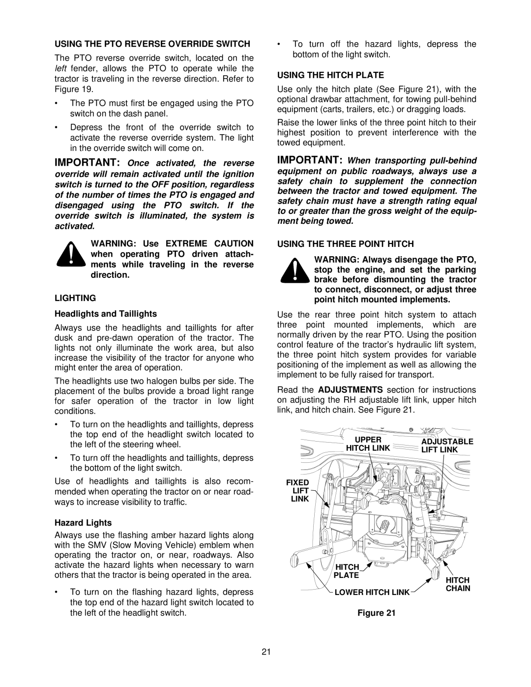 Cub Cadet 7252 manual Using the PTO Reverse Override Switch, Lighting, Using the Hitch Plate, Using the Three Point Hitch 