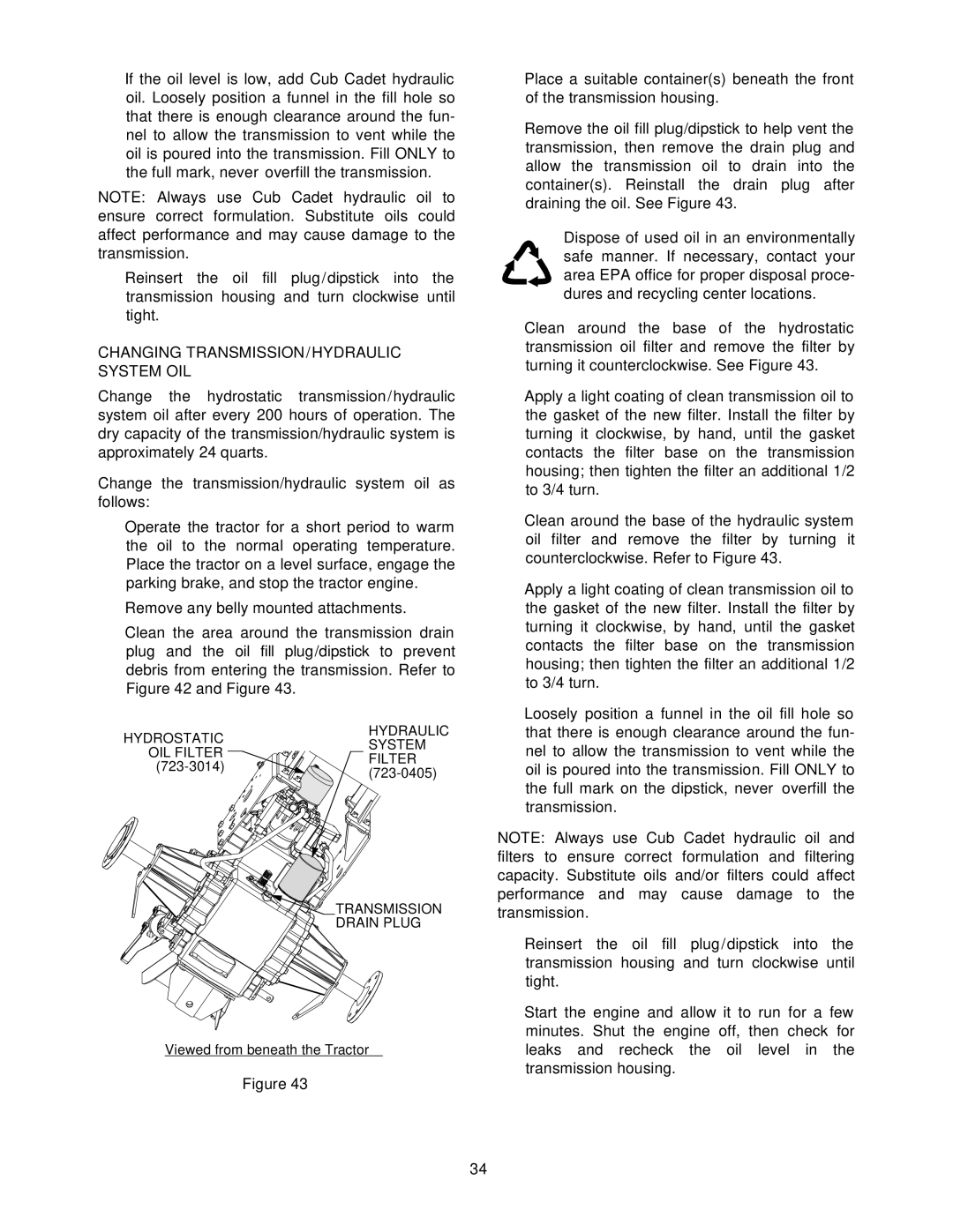 Cub Cadet 7252 manual Changing TRANSMISSION/HYDRAULIC System OIL, Hydrostatic Hydraulic System OIL Filter 