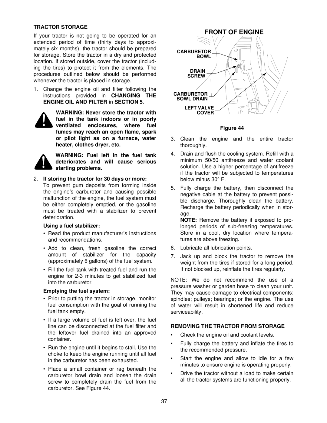 Cub Cadet 7252 manual Front of Engine, Tractor Storage, Removing the Tractor from Storage 