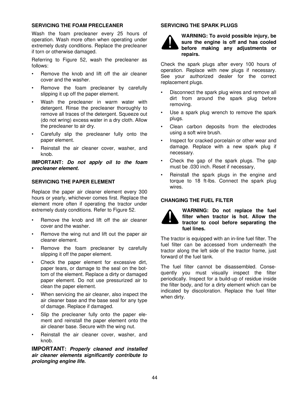 Cub Cadet 7252 manual Servicing the Foam Precleaner, Servicing the Paper Element, Servicing the Spark Plugs 