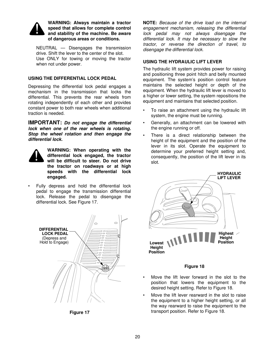 Cub Cadet 7254 manual Using the Differential Lock Pedal, Using the Hydraulic Lift Lever 