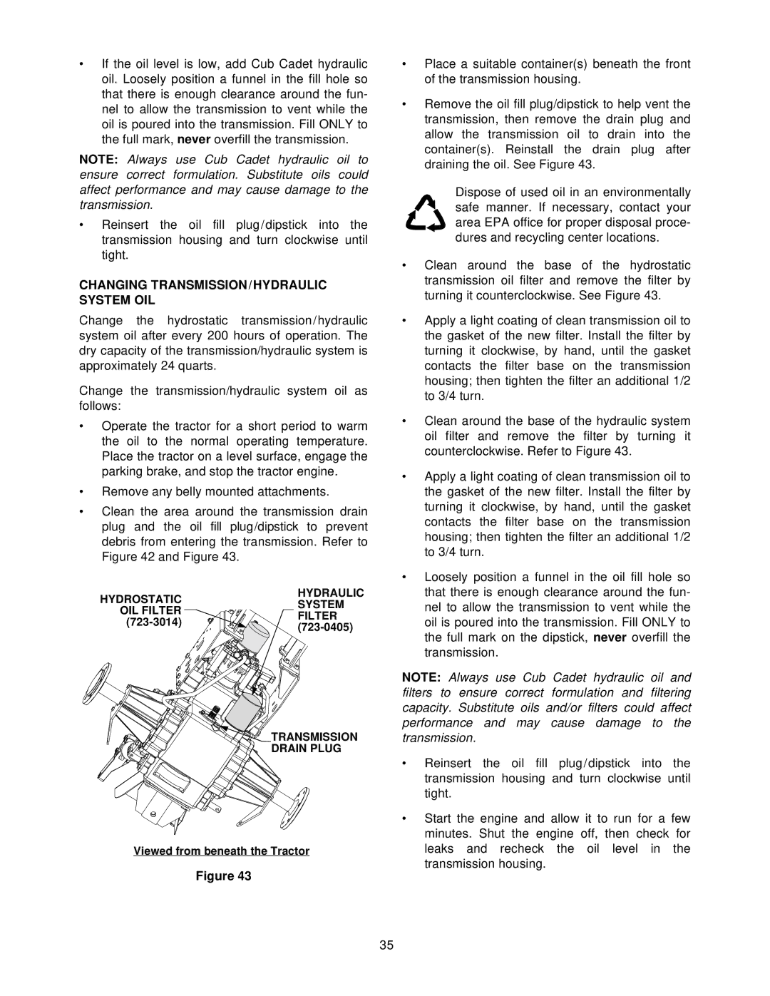 Cub Cadet 7254 manual Changing TRANSMISSION/HYDRAULIC System OIL 