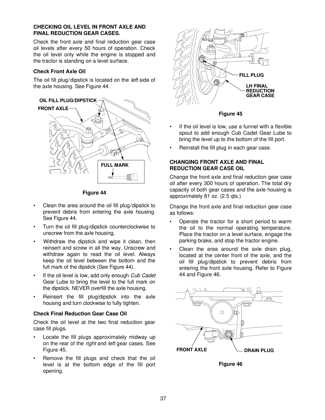 Cub Cadet 7254 manual Check Front Axle Oil, Check Final Reduction Gear Case Oil 