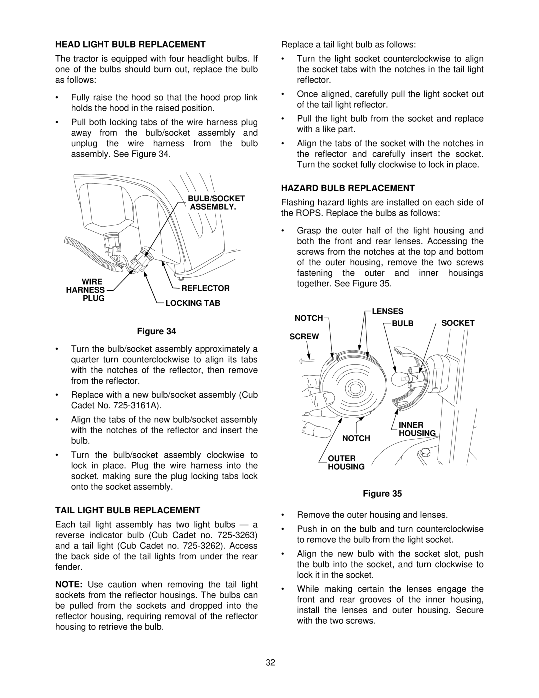 Cub Cadet 7264 manual Head Light Bulb Replacement, Tail Light Bulb Replacement, Hazard Bulb Replacement 