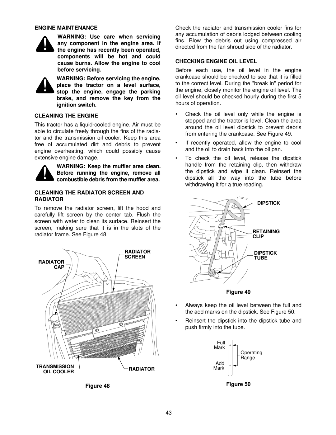 Cub Cadet 7264 manual Engine Maintenance, Before servicing, Cleaning the Engine, Cleaning the Radiator Screen and Radiator 