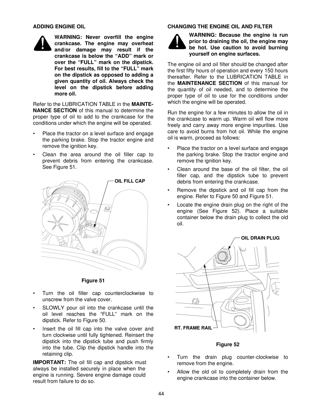 Cub Cadet 7264 manual Adding Engine OIL, Changing the Engine OIL and Filter 