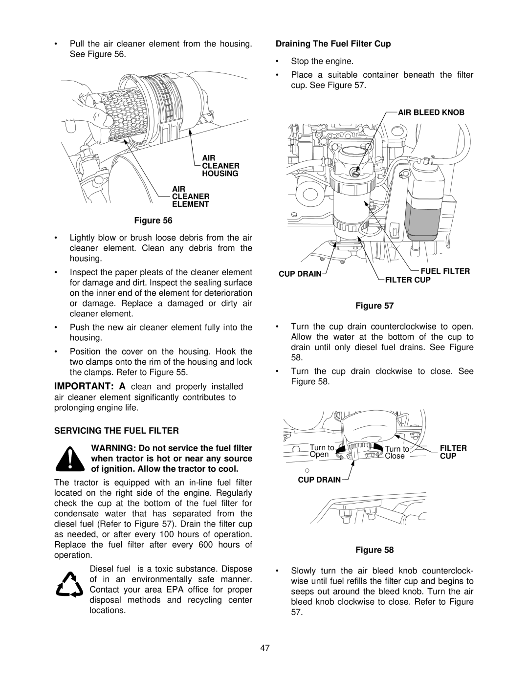 Cub Cadet 7264 manual Servicing the Fuel Filter, Draining The Fuel Filter Cup 