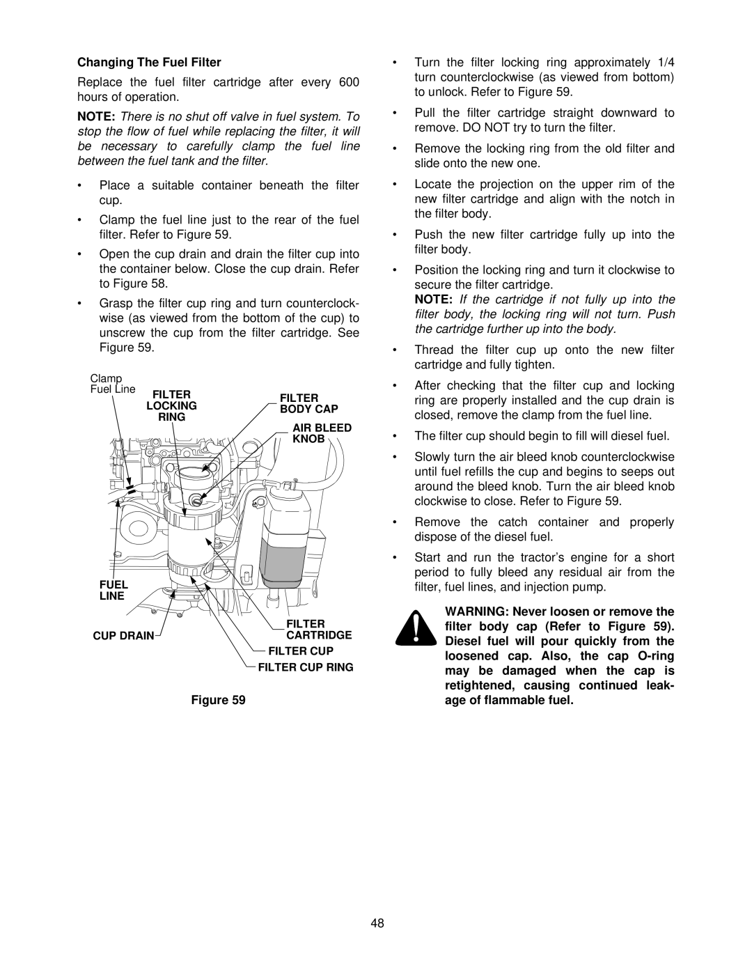 Cub Cadet 7264 manual Changing The Fuel Filter 