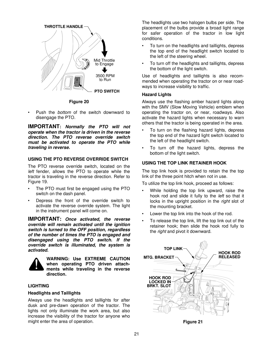 Cub Cadet 7284 manual Using the PTO Reverse Override Switch, Hazard Lights, Using the TOP Link Retainer Hook, Lighting 