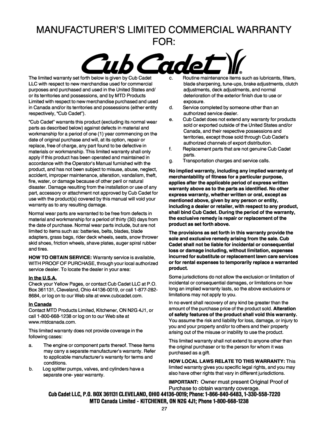 Cub Cadet 730 STE manual Manufacturer’S Limited Commercial Warranty For, IMPORTANT Owner must present Original Proof of 