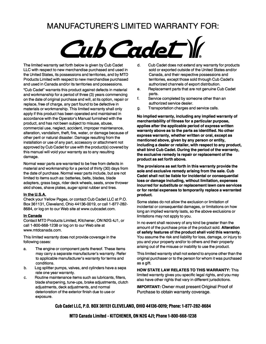 Cub Cadet 730 STE manual Manufacturer’S Limited Warranty For, MTD Canada Limited - KITCHENER, ON N2G 4J1 Phone 
