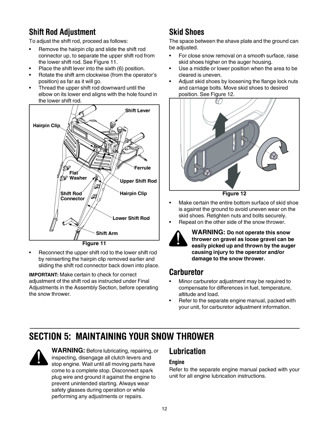 Cub Cadet 730 STE manual Maintaining Your Snow Thrower, Shift Rod Adjustment, Skid Shoes, Carburetor, Lubrication 