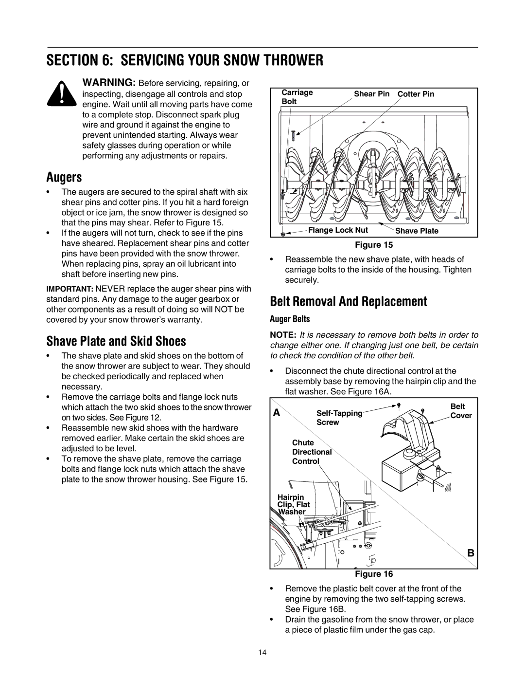 Cub Cadet 730 STE manual Servicing Your Snow Thrower, Augers, Shave Plate and Skid Shoes, Belt Removal And Replacement 