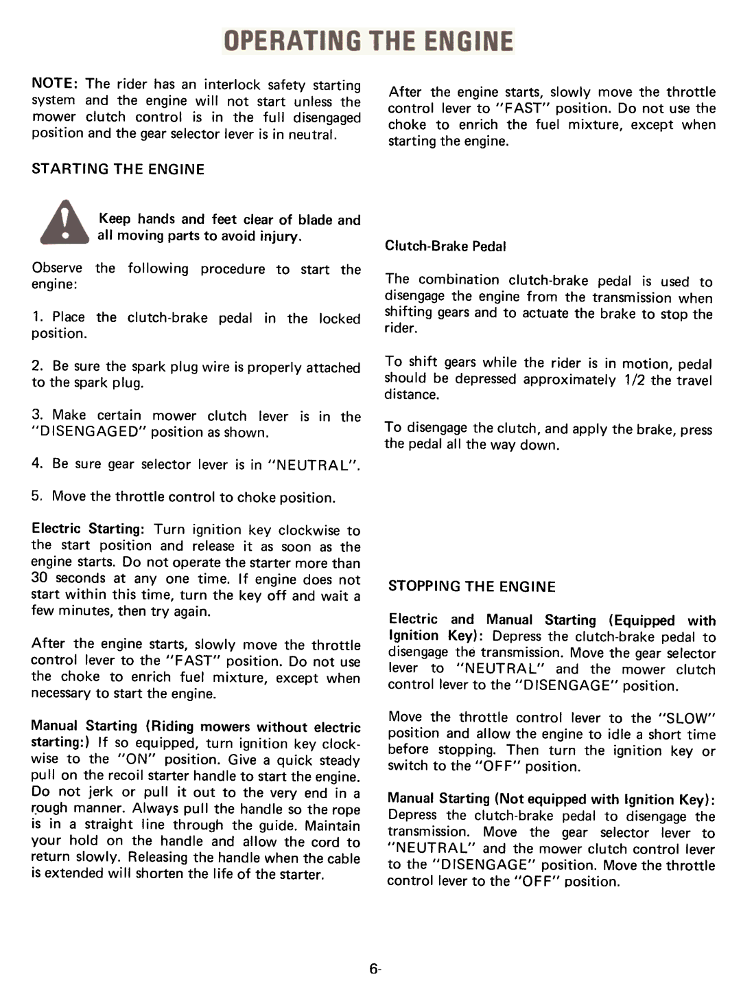 Cub Cadet 75 manual Starting the Engine, Stopping the Engine 