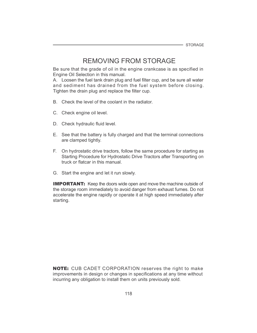 Cub Cadet 7530, 7532 manual Removing from Storage 