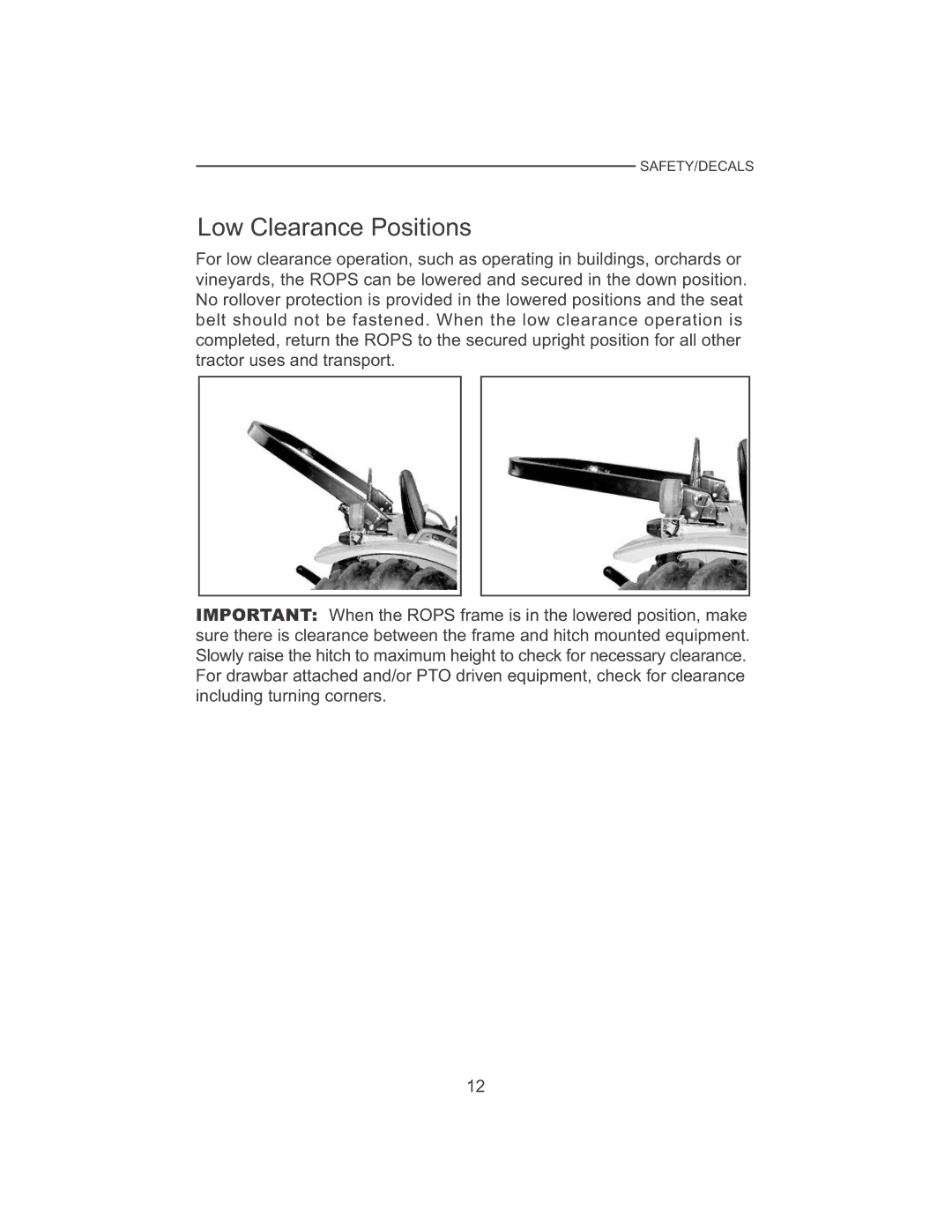 Cub Cadet 7530, 7532 manual Low Clearance Positions 