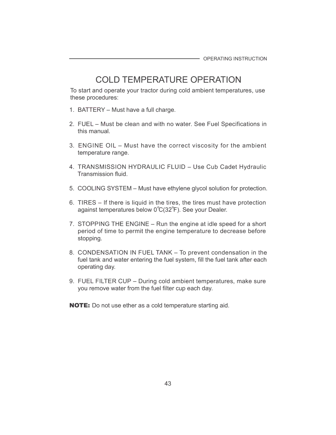 Cub Cadet 7532, 7530 manual Cold Temperature Operation 