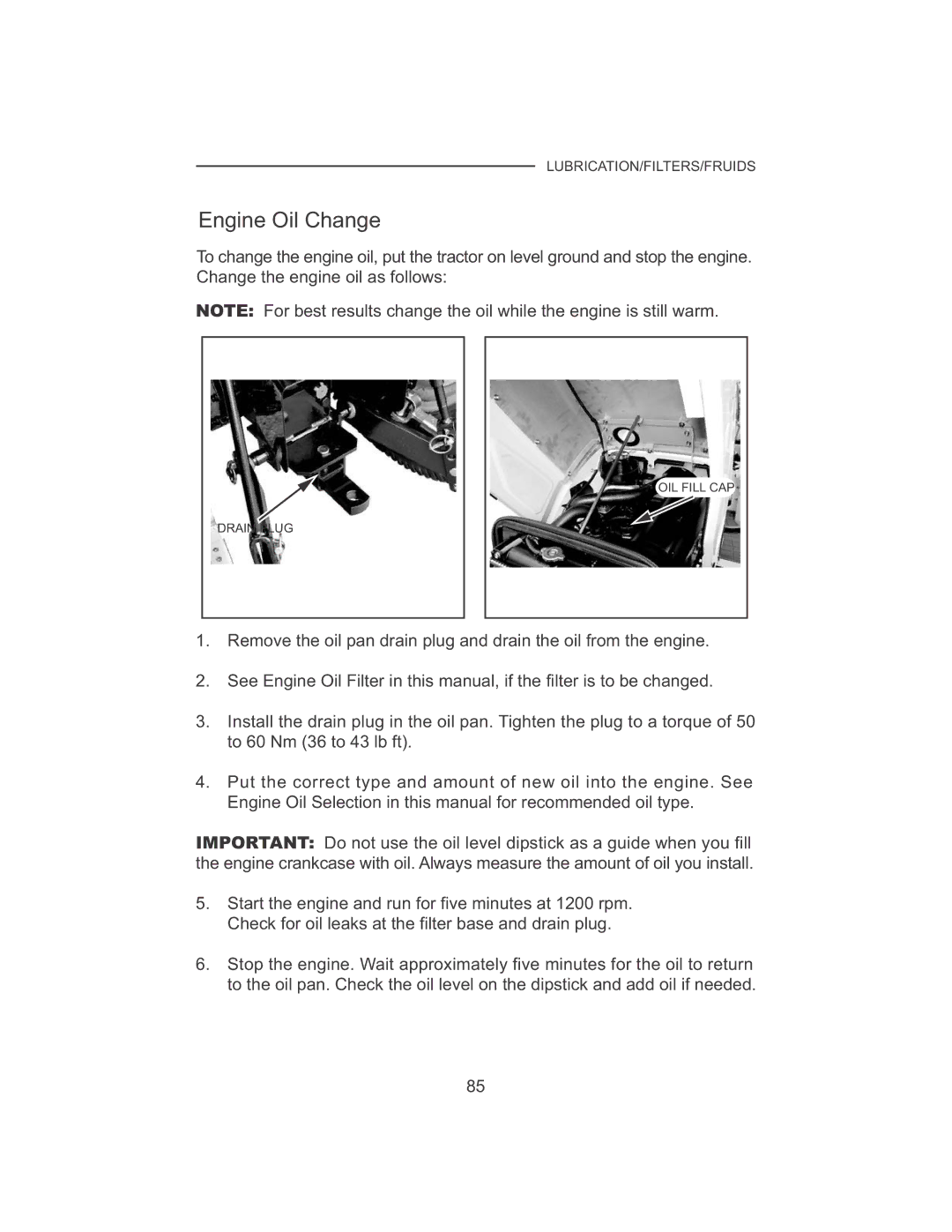 Cub Cadet 7532, 7530 manual Engine Oil Change 