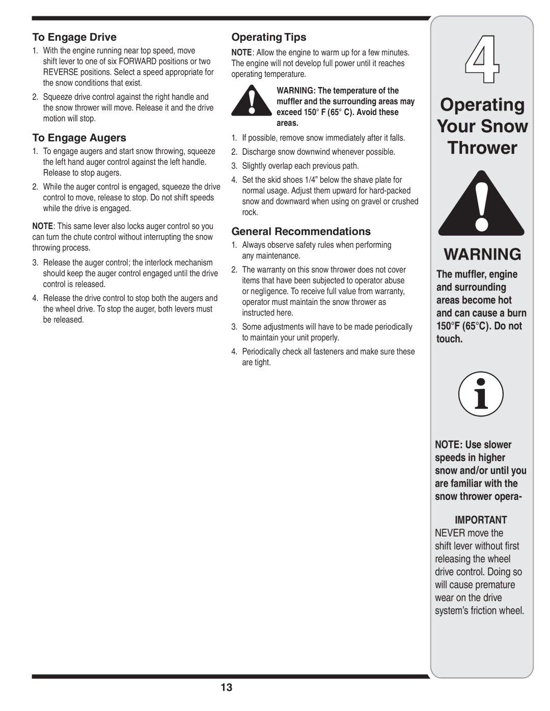 Cub Cadet 769-03268 warranty To Engage Drive, To Engage Augers, Operating Tips, General Recommendations 