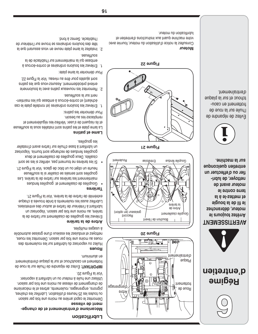 Cub Cadet 769-03268 warranty Lubrification, Roues, Vitesse de ment, ’engrenage, Arbre 