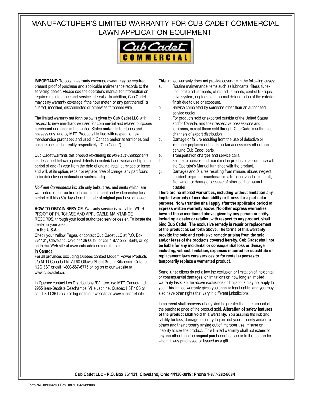 Cub Cadet 80 LB manual Manufacturer’S Limited Warranty For Cub Cadet Commercial, Lawn Application Equipment, In the U.S.A 